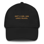 Load image into Gallery viewer, Just a Girl who loves Falafel - Embroidered Cap
