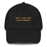 Load image into Gallery viewer, Just a Girl who loves Hummus - Embroidered Cap
