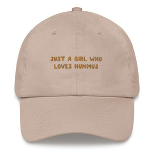 Just a Girl who loves Hummus - Embroidered Cap