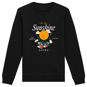 Be the Sunshine - Organic Sweatshirt