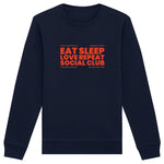 Load image into Gallery viewer, Eat Sleep Love Repeat - Organic Sweatshirt
