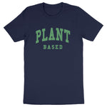 Load image into Gallery viewer, Plant Based - Unisex Organic T-shirt
