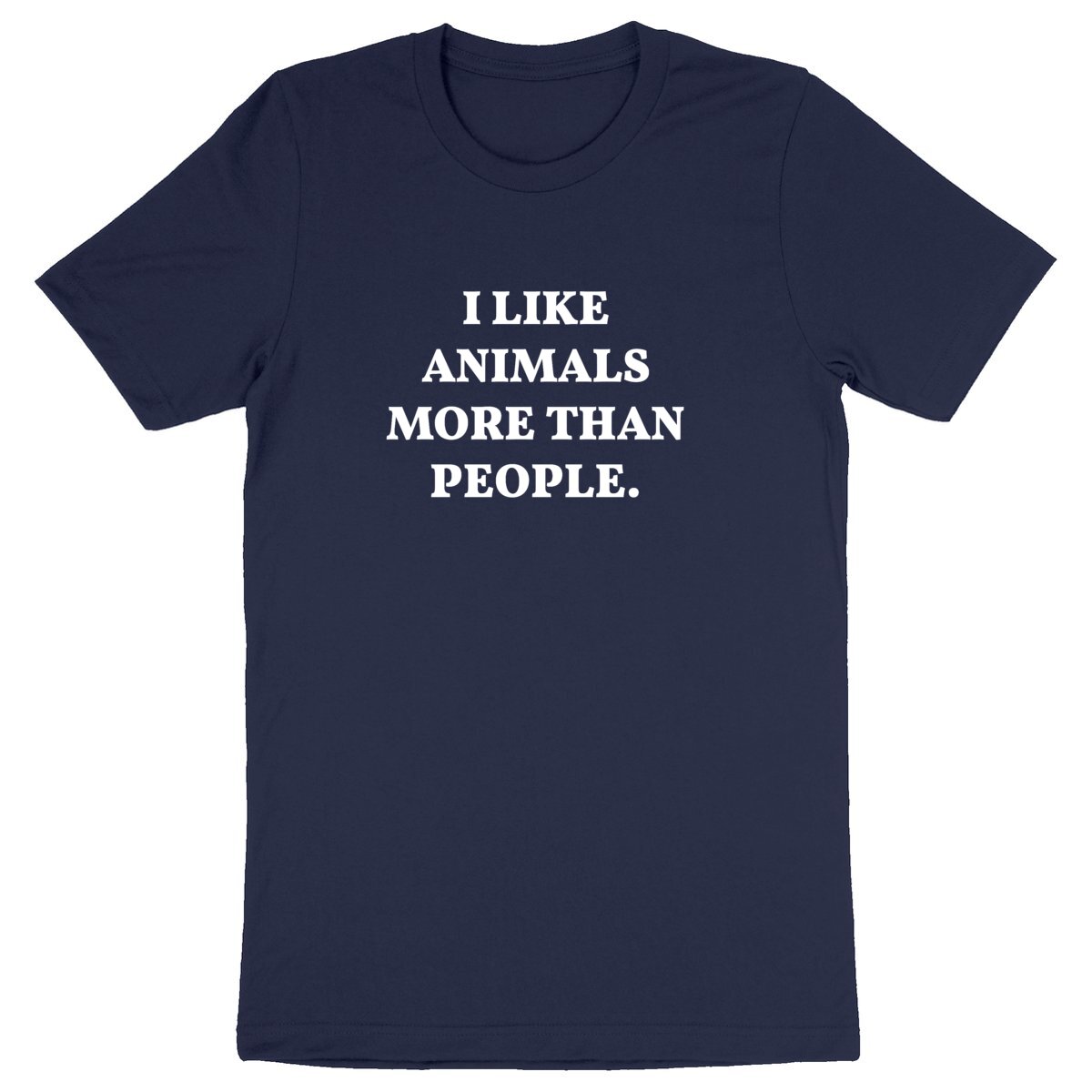 I like animals more than people - Unisex Organic T-shirt