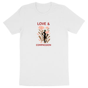 Love and Compassion - Unisex Organic T-shirt