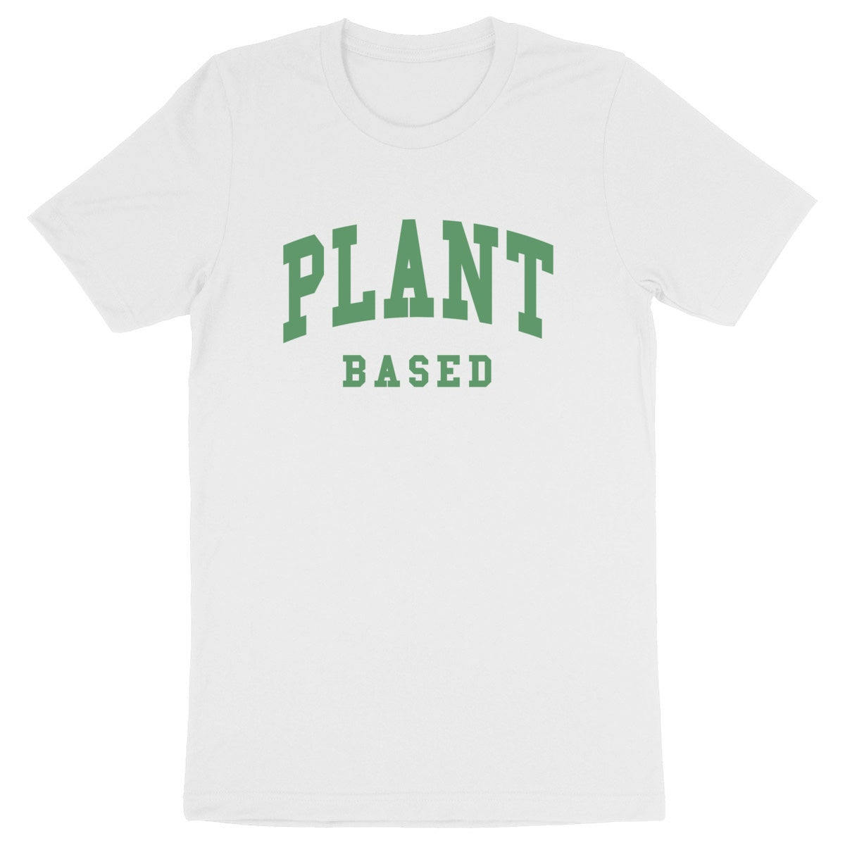 Plant Based - Unisex Organic T-shirt