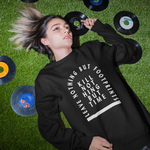 Load image into Gallery viewer, Kill nothing but time - Organic Unisex Sweatshirt
